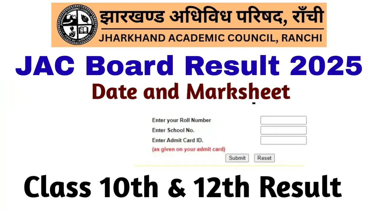 JAC Board Result 2025: Check Class 10th and 12th Results Date and Marksheet at @jacresults.com
