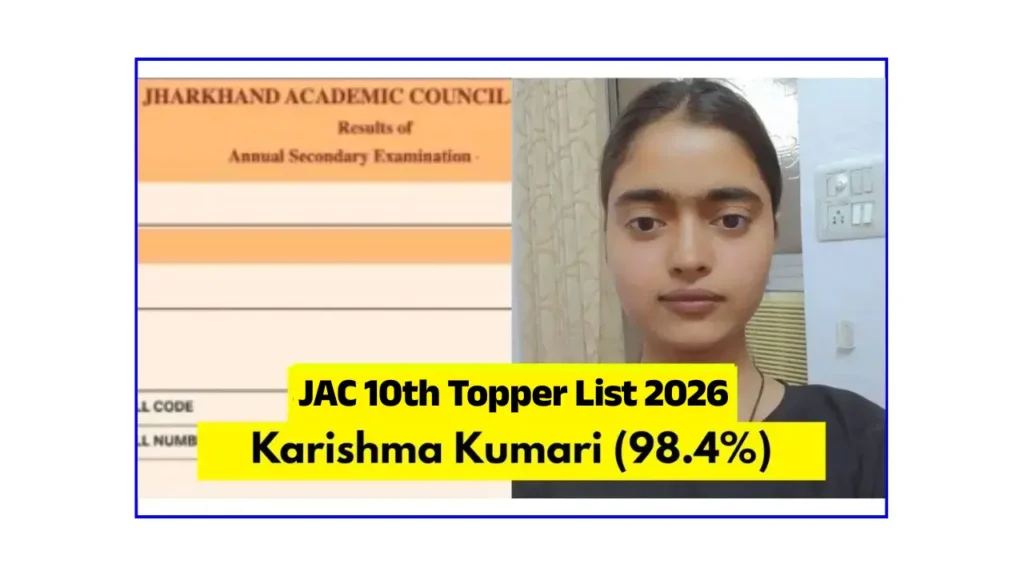 JAC 10th Topper List 2026 OUT @jacresults.com : Check Jharkhand Board 10th Topper List 2026 @jacresults.com