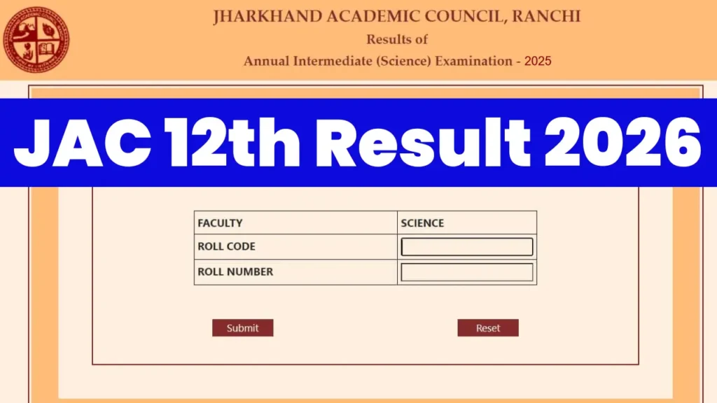 JAC 12th Result 2026 OUT @jacresults.com : Check Jharkhand Board 12th Result 2026 @jacresults.com