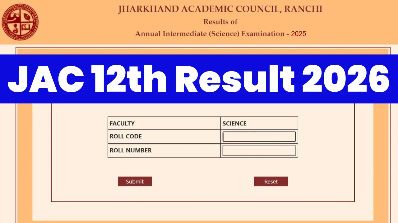 JAC 12th Result 2026 OUT @jacresults.com : Check Jharkhand Board 12th Result 2026 @jacresults.com